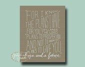 8x10 Giclee Print- I Know the Plans I Have For You- Burlap Texture-  Hand Typography- Hand Lettering - by graceforgrace