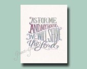8x10 Fine Art Giclee Print- As For Me and My House- Mothers Day- Hand Typography - Hand Lettering - Watercolor