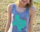 LARGE Turquoise Born & Raised Texas Tank, Native Texan, Green Blue Aqua on Grey American Apparel Women's Tank Top