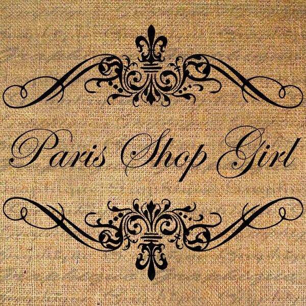 Digital Burlap Scrapbooking Paris Shop Girl  Digital Image Download Transfer To Pillows Totes Tea Towels  No. 4327