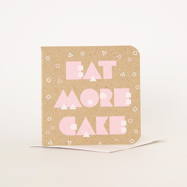 Mini Gift Card - EAT MORE CAKE