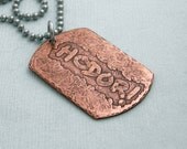 HODOR - Unisex Etched Copper Dog Tag - Stainless Steel chain