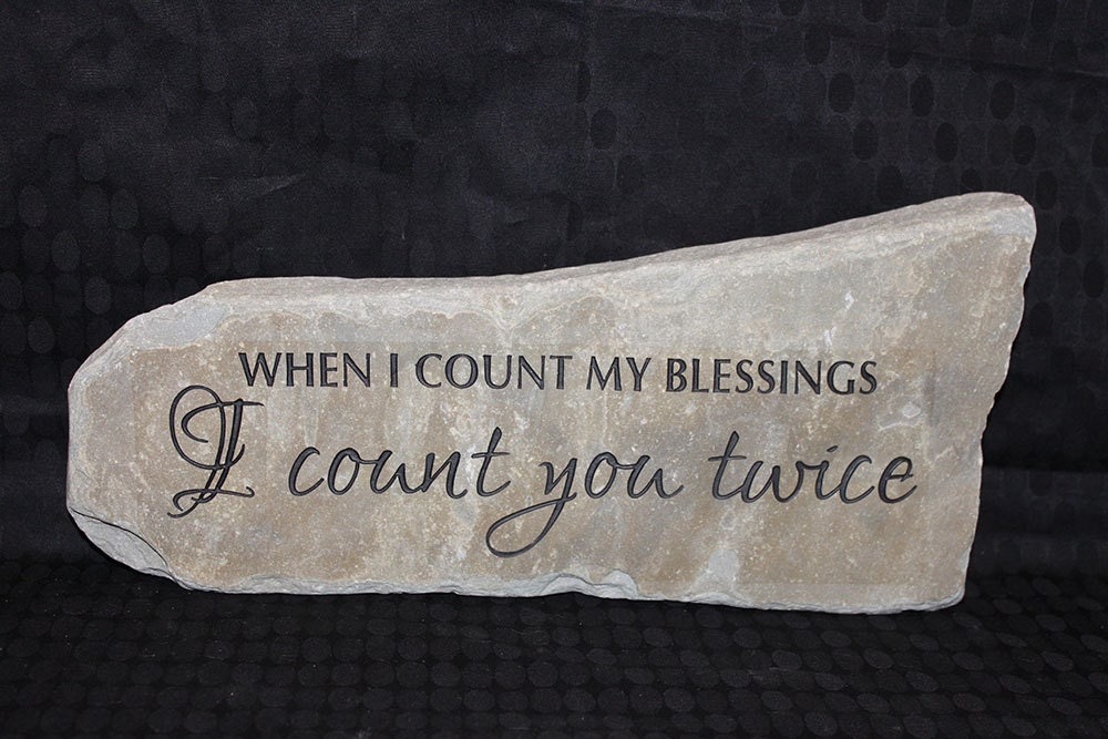 Hand Engraved Rock - When I count my blessings, I count you twice