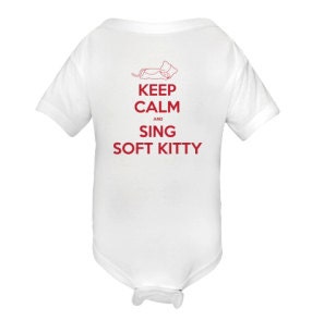 Keep Calm and Sing Soft Kitty Baby Onsie