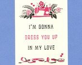 DRESS YOU UP  - Cute Love Card