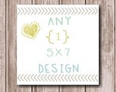 Any Print in Shop 5x7