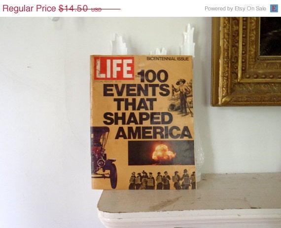 SALE 1975 Vintage Life Magazine 100 Events That Shaped America