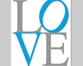 SALE - LOVE - 11x14 Typography Print - Kids Wall Art for Nursery - Waters Blue, Gray, White