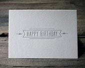 Happy Birthday - Letterpress Birthday Card