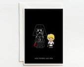 Father Day Card, Birthday Gift, Like Father Like Son, Darth Vader, Starwars