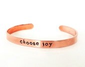 inspirational jewelry - choose joy - copper bracelet - hand stamped jewelry