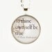 To Thine Own Self Be True, William Shakespeare Quote Necklace, Art Pendant