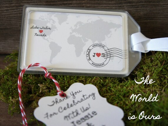 Wedding Favors - The World is Ours Luggage Tag (Choose Your Destination - Multiple Quantity Available)
