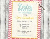 Pink Bridal Shower Invitation with distressed chevron, orange and turquoise, wedding invite, digital,personal,rustic, printable, (item82)