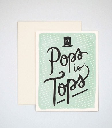 My Pops is Tops- Father's Day Greeting Card