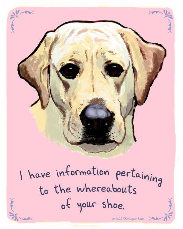 Labrador Retriever 5x7 Print of Original Painting with phrase