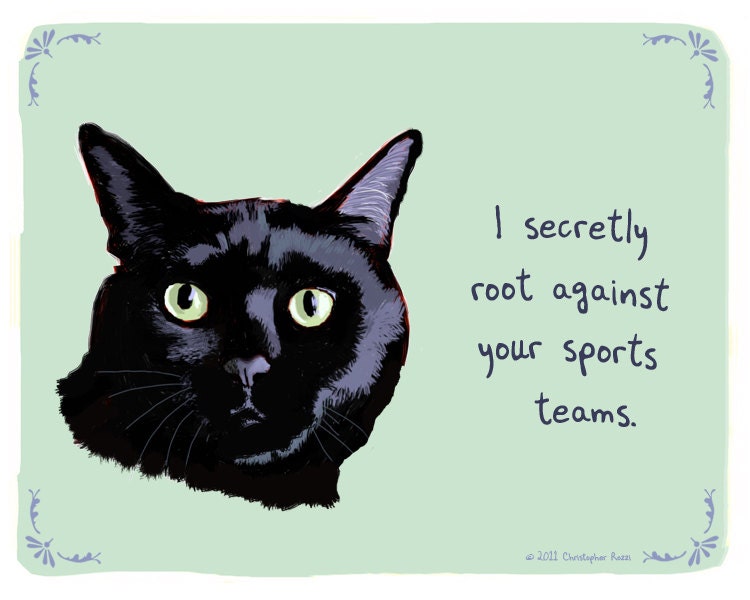 Black Cat 8x10 Print of Original Painting with phrase