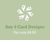 Four Greetings Cards - Select from any of my FLORAL designs...