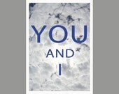you and I, digital print, wall decor, poster design, quote print