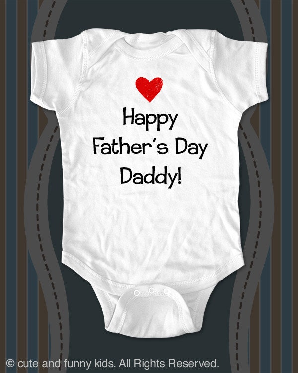 Happy Father's Day Daddy - printed on Infant Baby Onesie, Infant Tee, Toddler, Youth T-Shirts