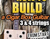 How to Build Cigar Box Guitars DVD video on Retro Americana Handmaking sign Blues & Slide rustic homemade 3 or 4 string guitars