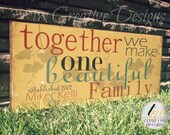 Custom One Beautiful Family Signs