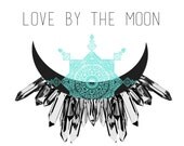 Love by the moon print in teal. 8x10 print