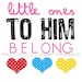 Jesus Loves Me/Little Ones to Him Belong: 5x7 print for nursery or child's room
