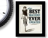 Bicycle Art Best Machine Ever Created Black and White Bike Art