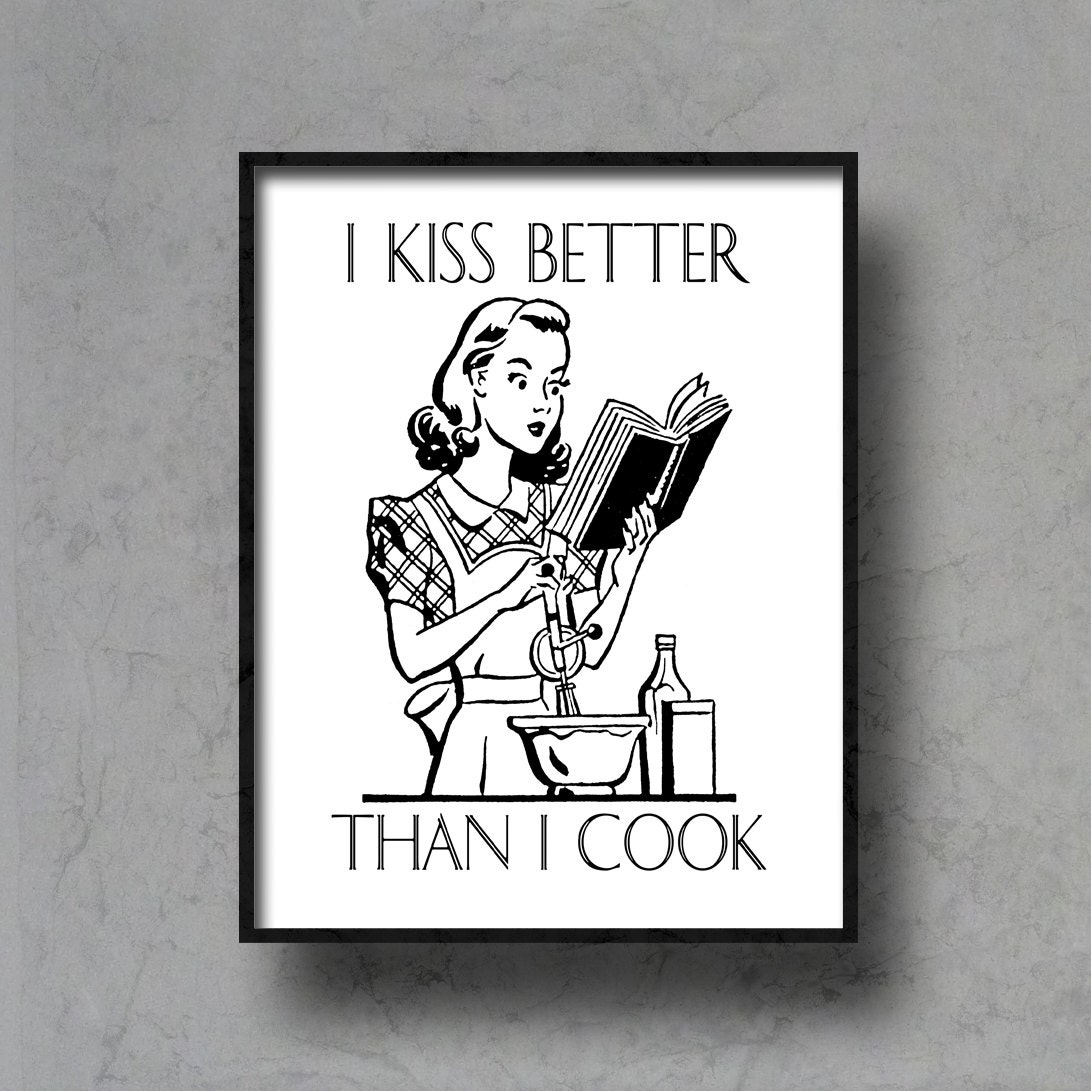 retro kitchen cook typographic art print quote poster humorous black white typography 8x10 home decor motivational