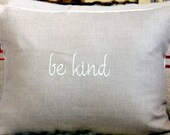 Decorative Pillow Cover flax linen embroidered with "BE KIND" 12 x 16 ivory matelasse back