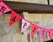Pink and Red fabric pennant Happy Birthday banner bunting,  photo prop, Valentine birthday party decor