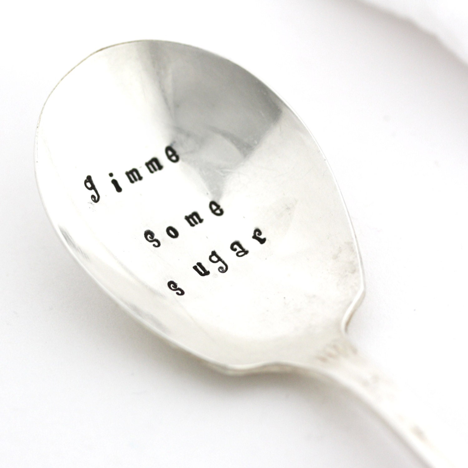 Gimme Some Sugar- Hand stamped Sugar Spoon. Vintage flatware repurposed for a unique gift idea.