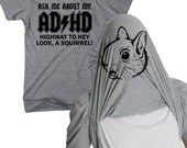 ADHD Flip shirt funny squirrel flip t shirt S-4XL