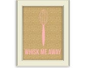 Whisk Kitchen Art- Burlap pattern, Mini Pink Polka Dot, Whisk Me Away