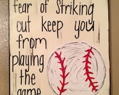 Baseball Textured Canvas - Never let the fear of striking out keep you from playing the game