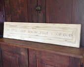 Reserved: Be Still and Know That I Am God // Rustic Sign