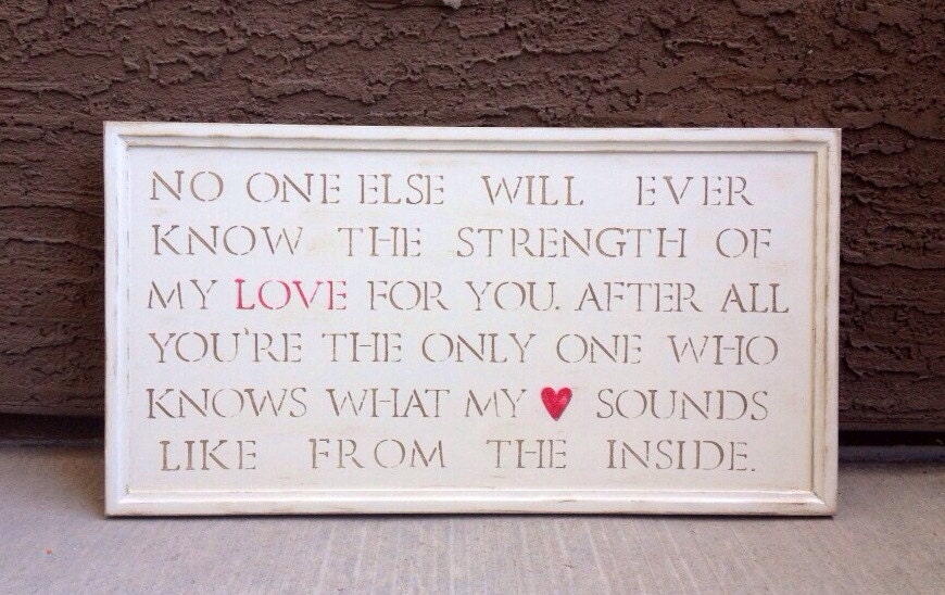 No One Else Will Ever Know // Nursery Sign decor Heartbeat Sounds Like From Inside Baby Shower Gift Rustic Neutral Present Gender Boy Girl 