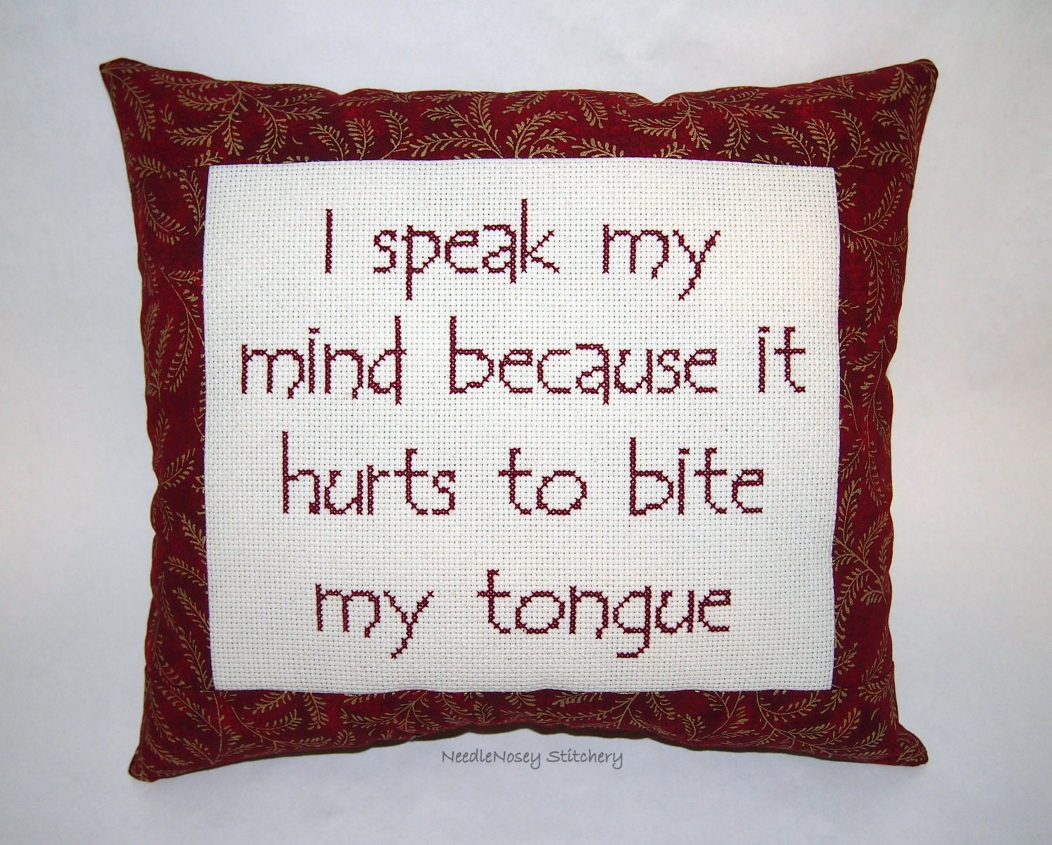 Funny Cross Stitch Pillow, Maroon and Gold Pillow, Brutally Honest Quote