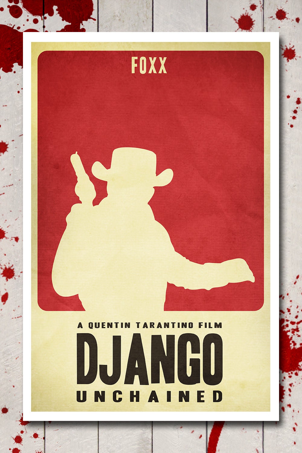 Django Unchained Minimalist Poster 'Foxx' - Inspired by the Quentin Tarantino Film - 11x17