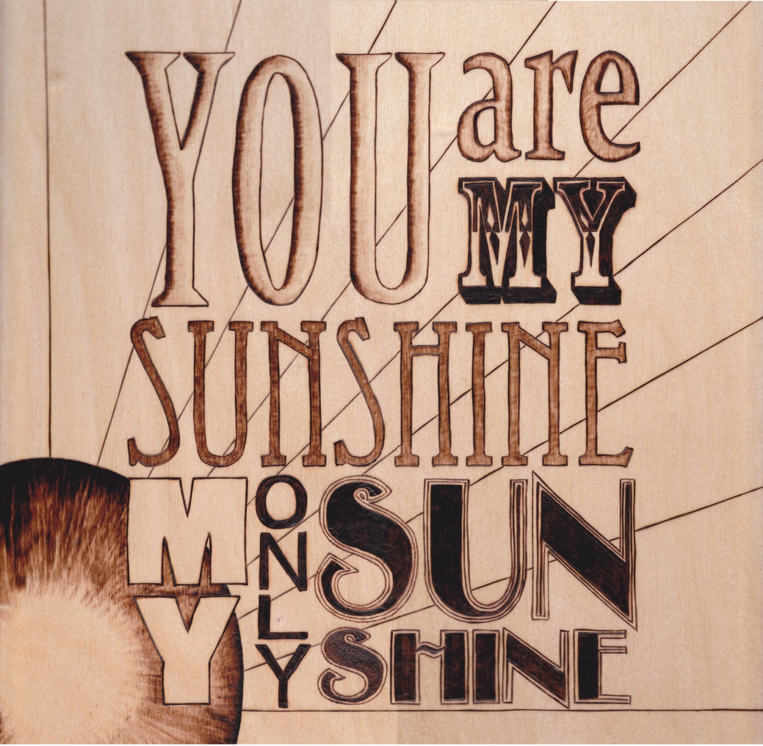 You are my Sunshine font plaque word art hand burned pyrography