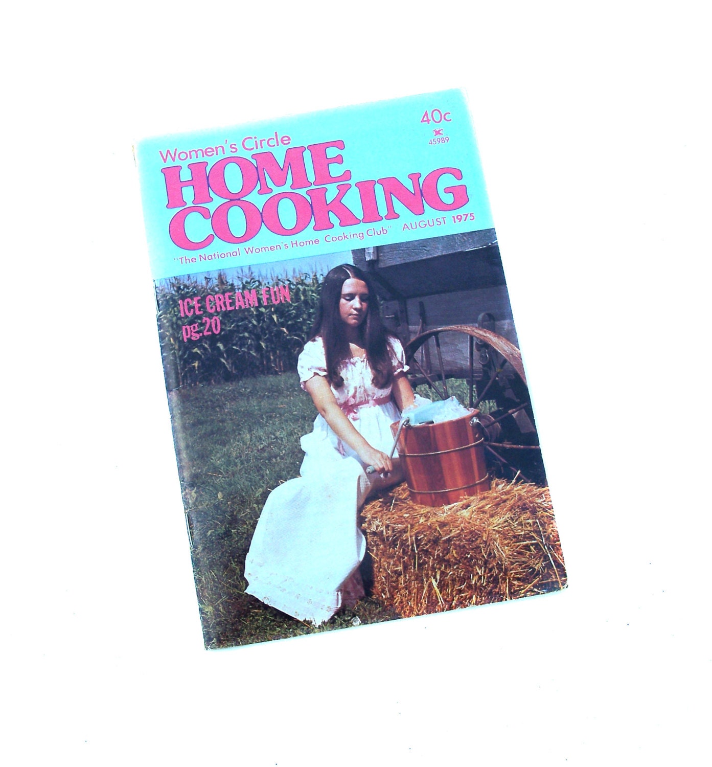 Vintage Cookbook - Women's Circle Home Cooking Aug 1975