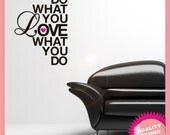 Do what you love vinyl wall decal sticker
