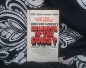 Chariots of the Gods by Erich Von Daniken. Vintage 1973 ancient alien paperback.