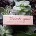 Thank You Stamp - Personalized Gift, Great for notes & favors