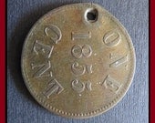 Classic Antique (1855 Vintage Embossed "One Cent" & "Fisheries and Agriculture" - Brass Token, Old Holed Coin Pendant) Original Red Patina