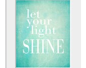 Inspirational Quote-Typography Poster-Let Your Light Shine-Blue