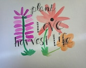 Plant Love - 8x10 Print Watercolor Quote