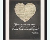 8x10 "You pierce my soul. I am half agony, half hope. I have loved none but you." - Jane Austen "Persuasion" Wall Art