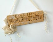 Love Story- Wooden Lace Flowers Home Decor Sign Music Personalized woodburned Song beige wall hanging weddings bridal - eco friendly